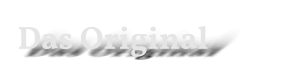 Das Original